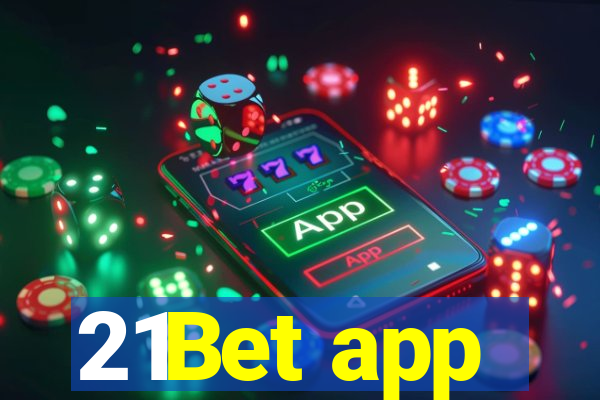 21Bet app